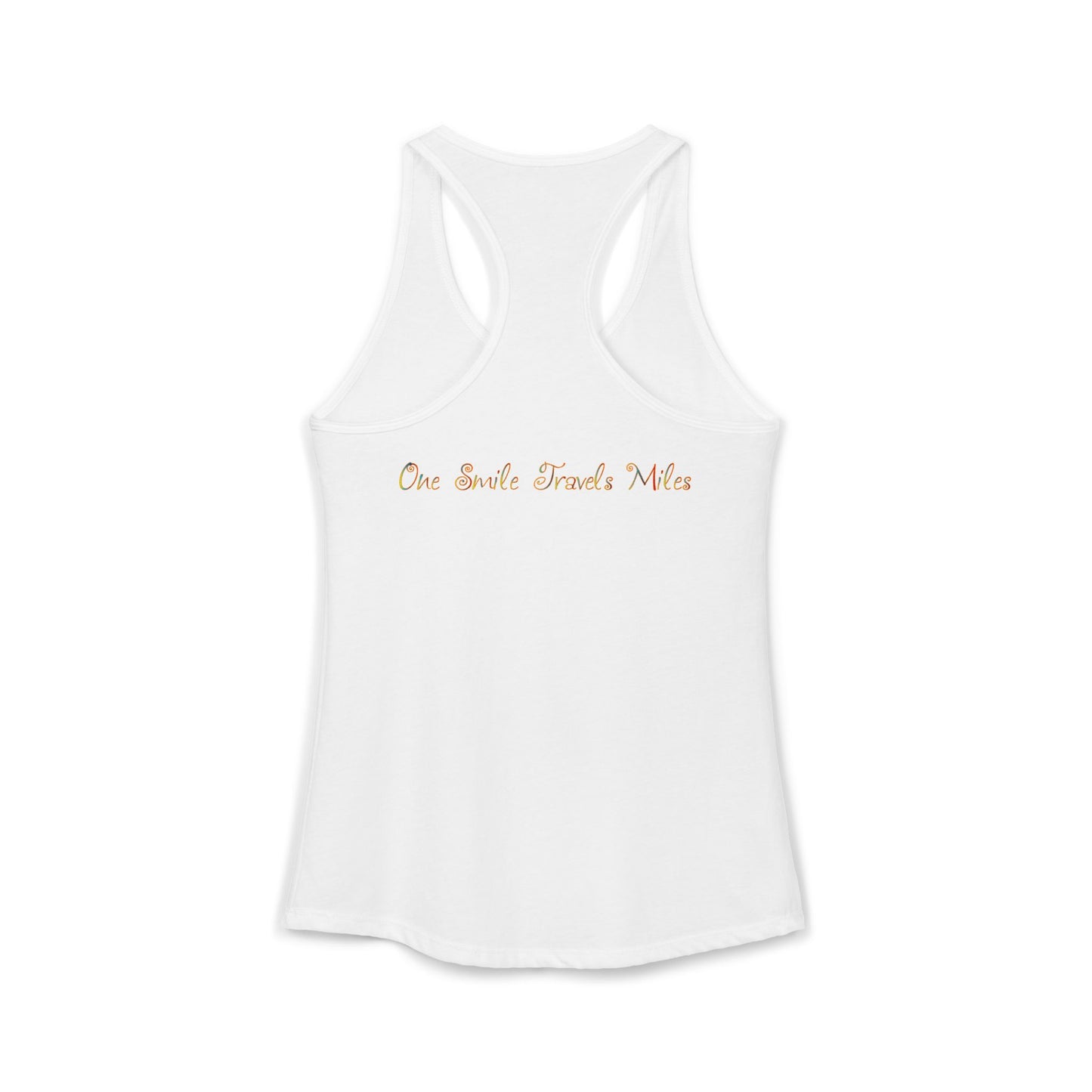 One Smile Travels Miles - Women's Ideal Racerback Tank