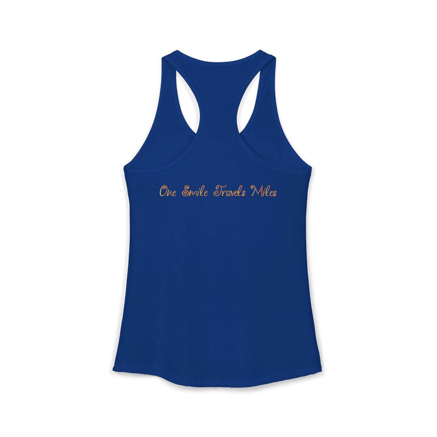One Smile Travels Miles - Women's Ideal Racerback Tank