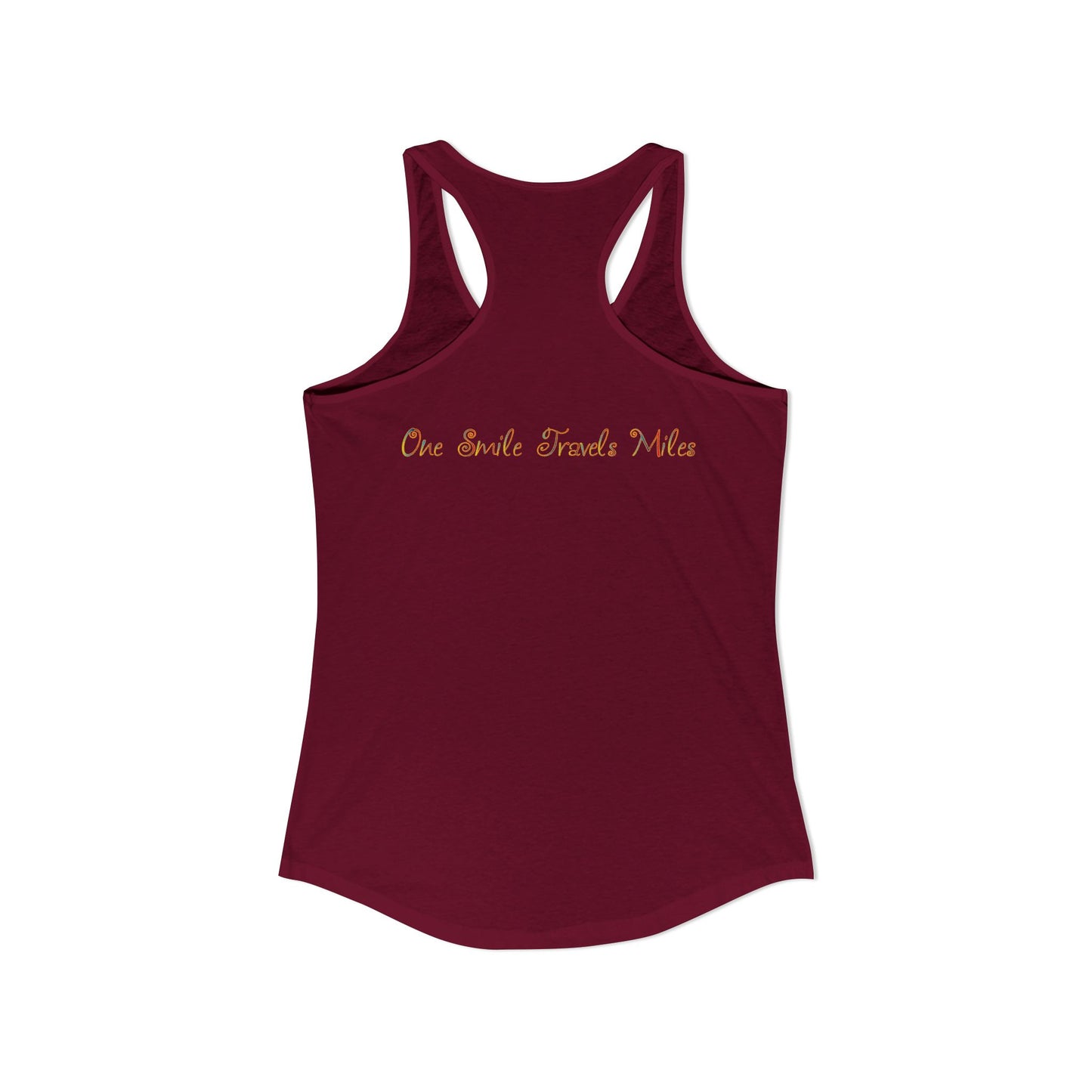 One Smile Travels Miles - Women's Ideal Racerback Tank