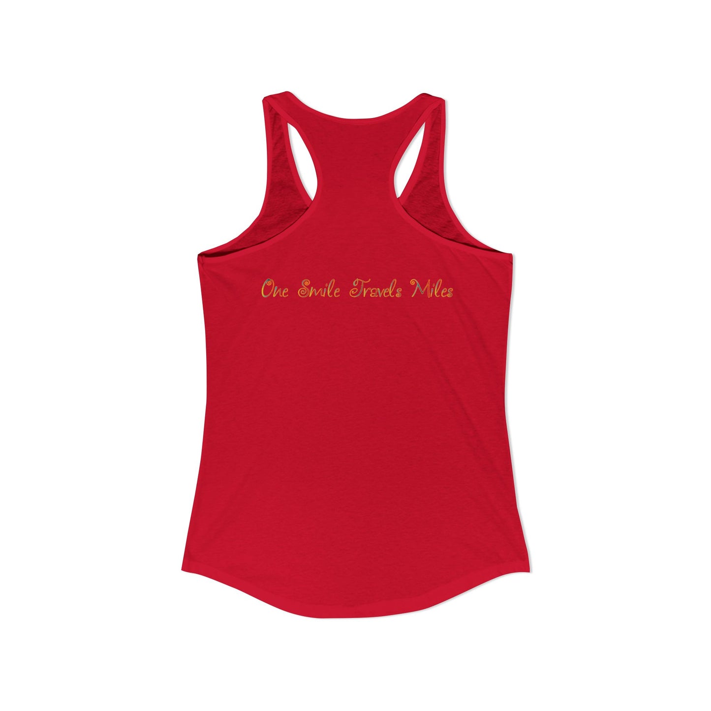 One Smile Travels Miles - Women's Ideal Racerback Tank